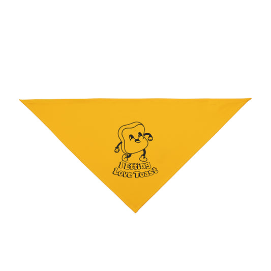 I Effing Love Toast - Pet Bandana