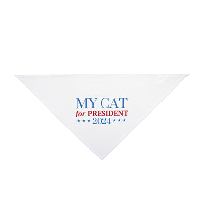 My Cat For President - Pet Bandana