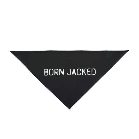 Born Jacked - Pet Bandana